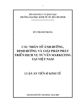 Luận văn các nhân tố ảnh hưởng định hướng và giải pháp phát triển dịch vụ tư vấn marketing tại việt nam