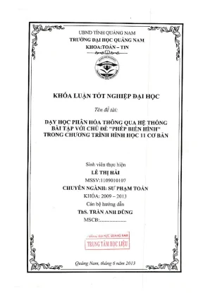 1313 dạy học phân hóa thông qua hệ thống bài tập với chủ đề phép biến hình trong chương trình hình học 11 cơ bản lê thị hải luận văn đh quảng nam