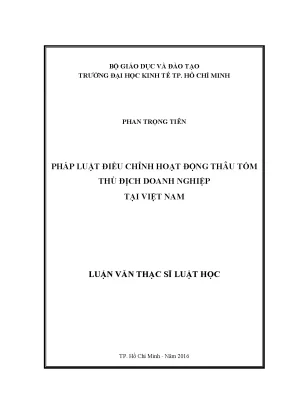 Luận văn pháp luật điều chỉnh hoạt động thâu tóm thù địch doanh nghiệp tại việt nam