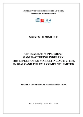 Luận văn vietnamese supplement manufacturing industry the effect of no marketing activities in giai canh pharma company limited