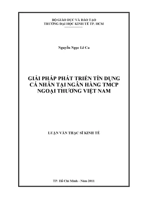 Luận văn giải pháp phát triển tín dụng cá nhân tại ngân hàng tmcp ngoại thương việt nam