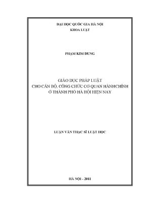 Giáo dục pháp luật cho cán bộ công chức cơ quan hành chính ở thành phố hà nội hiện nay