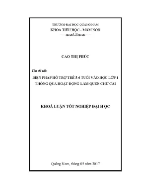 1468 biện pháp hỗ trợ trẻ 5 6 tuổi vào học lớp 1 thông qua hoạt động làm quen chữ cái cao thị phúc luận văn đh quảng nam