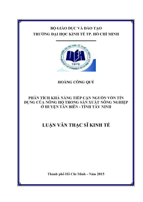 Luận văn phân tích khả năng tiếp cận nguồn vốn tín dụng của nông hộ trong sản xuất nông nghiệp ở huyện tân biên tỉnh tây ninh