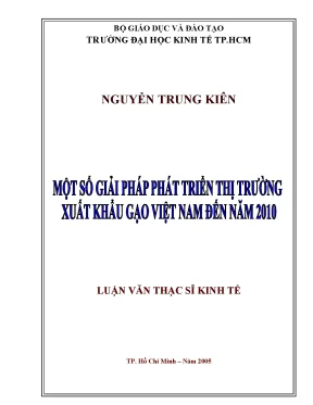 Luận văn một số giải pháp phát triển thị trường xuất khẩu gạo việt nam đến năm 2010