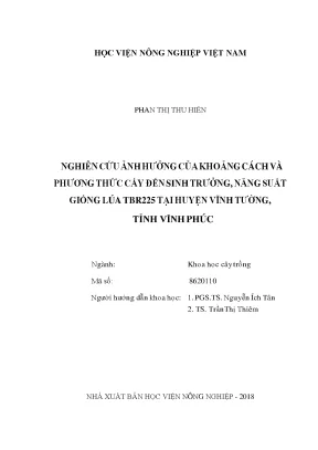 Nghiên cứu ảnh hưởng của khoảng cách và phương thức cấy đến sinh trưởng năng suất giống lúa tbr225 tại huyện vĩnh tường tỉnh vĩnh phúc