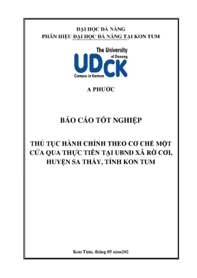 Thủ tục hành chính theo cơ chế một cửa qua thực tiễn tại uỷ ban nhân dân xã rờ cơi huyện sa thầy tỉnh kon tum