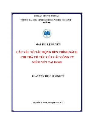 Luận văn các yếu tố tác động đến chính sách chi trả cổ tức của các công ty niêm yết tại hose