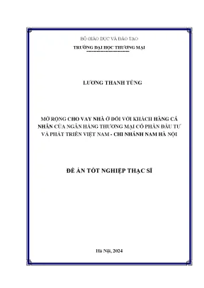 Luận văn mở rộng cho vay nhà ở đối với khách hàng cá nhân của ngân hàng thương mại cổ phần đầu tư và phát triển việt nam chi nhánh nam hà nội