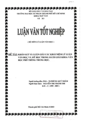 Khóa luận tốt nghiệp ngữ văn khảo sát và luận giải các khái niệm lý luận văn học và mỹ học trong sách giáo khoa văn học phổ thông trung học