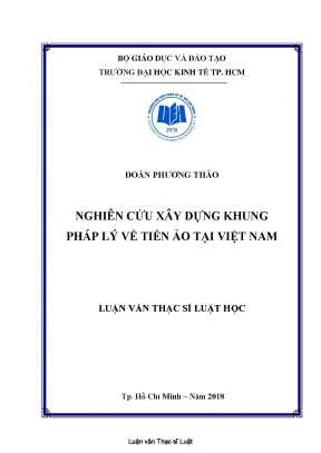 Luận văn thạc sĩ luật hành chính nghiên cứu xây dựng khung pháp lý về tiền ảo tại việt nam watermark