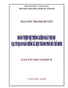Luận văn hoàn thiện hệ thống kiểm soát nội bộ tại cơ quan bảo hiểm xã hội thành phố hồ chí minh