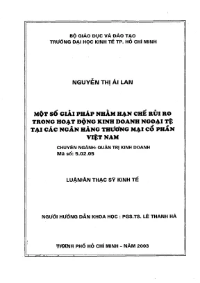 Luận văn một số giải pháp nhằm hạn chế rủi ro trong hoạt động kinh doanh ngoại tệ tại các ngân hàng thương mại cổ phần việt nam