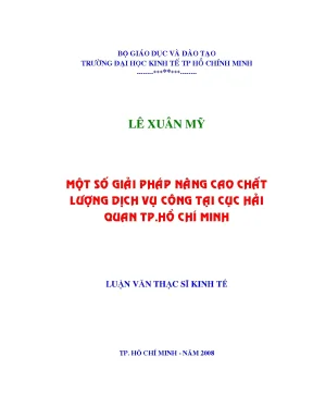 Luận văn một số giải pháp nâng cao chất lượng dịch vụ công tại cục hải quan tp hồ chí minh