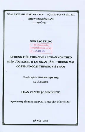 Luận văn thạc sĩ tài chính ngân hàng áp dụng tiêu chuẩn về an toàn vốn theo hiệp ước basel ii tại ngân hàng thương mại cổ phần ngoại thương việt nam
