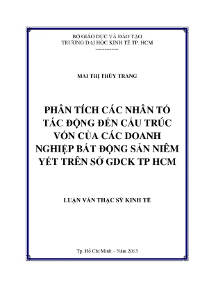 Luận văn phân tích các nhân tố tác động đến cấu trúc vốn của các doanh nghiệp bất động sản niêm yết trên sở gdck tp hcm