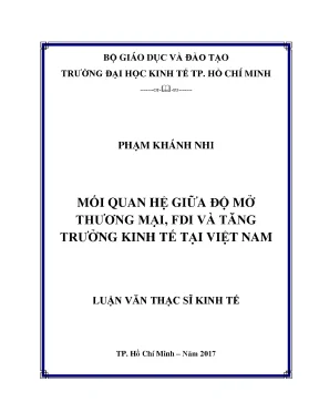 Luận văn mối quan hệ giữa độ mở thương mại fdi và tăng trưởng kinh tế tại việt nam