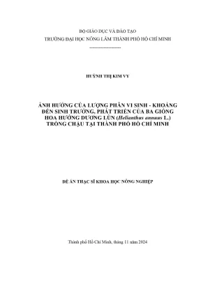 Luận văn thạc sĩ khoa học cây trồng ảnh hưởng của lượng phân vi sinh khoáng đến sinh trưởng phát triển của ba giống hoa hướng dương lùn helianthus annuus l trồng chậu tại thành phố hồ chí minh