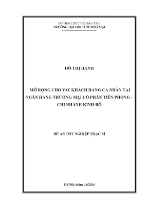 Luận văn mở rộng cho vay khách hàng cá nhân tại ngân hàng thương mại cổ phần tiên phong chi nhánh kinh đô