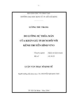 Luận văn đo lường sự thỏa mãn của khán giả tp hcm đối với kênh truyền hình vtv3 luận văn thạc sĩ