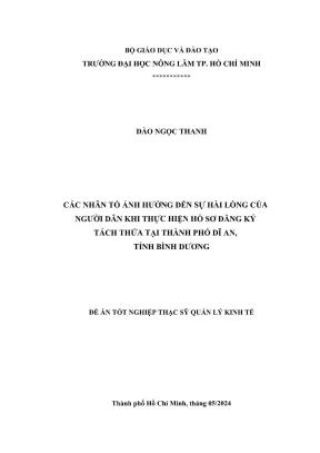 Luận văn thạc sĩ quản lý kinh tế các nhân tố ảnh hưởng đến sự hài lòng của người dân khi thực hiện hồ sơ đăng ký tách thửa tại thành phố dĩ an tỉnh bình dương