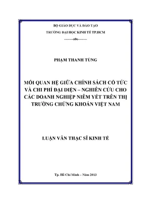 Luận văn mối quan hệ giữa chính sách cổ tức và chi phí đại diện nghiên cứu cho các doanh nghiệp niêm yết trên thị trường chứng khoán việt nam