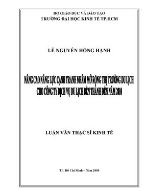 Luận văn nâng cao năng lực cạnh tranh nhằm mở rộng thị trường du lịch cho công ty dịch vụ du lịch bến thành đến năm 2010