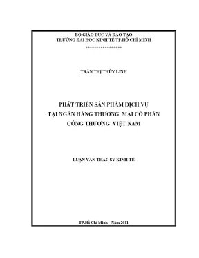 Luận văn phát triển sản phẩm dịch vụ tại ngân hàng thương mại cổ phần công thương việt nam