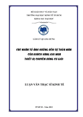 Luận văn các nhân tố ảnh hưởng đến sự thỏa mãn của khách hàng khi mua thiết bị chuyên dùng cơ giới