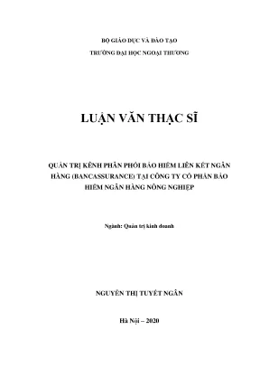 Luận văn thạc sĩ quản trị kinh doanh quản trị kênh phân phối bảo hiểm liên kết ngân hàng bancassurance tại công ty cổ phần bảo hiểm ngân hàng nông nghiệp