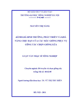 Đánh giá sinh trưởng phát triển và khả năng chịu hạn của các mẫu giống phục vụ công tác chọn giống lúa