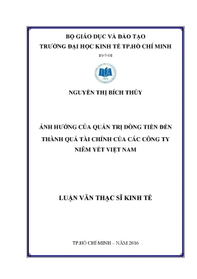Luận văn ảnh hưởng của quản trị dòng tiền đến thành quả tài chính của các công ty niêm yết việt nam
