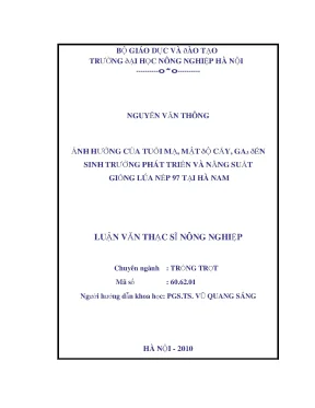 Ảnh hưởng của tuổi mạ mật độ cấy ga3 đến sinh trưởng phát triển và năng suất giống lúa nếp 97 tại hà nam