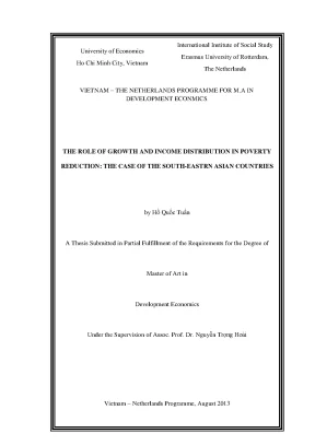 Luận văn the role of growth and income distribution in poverty reduction the case of the south eastern asian countries