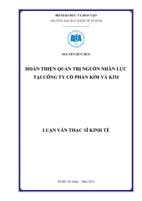 Luận văn hoàn thiện quản trị nguồn nhân lực tại công ty cổ phần kim và kim