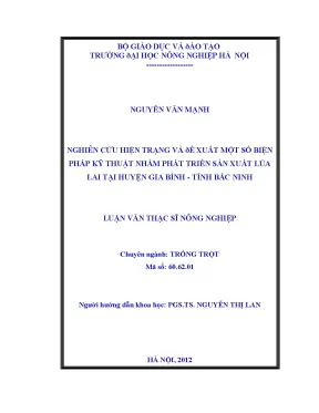 Nghiên cứu hiện trạng và đề xuất một số biện pháp kỹ thuật nhằm phát triển sản xuất lúa lai tại huyện gia bình tỉnh bắc ninh