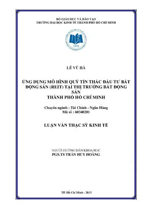 Luận văn ứng dụng mô hình quỹ tín thác đầu tư bất động sản reit tại thị trường bất động sản tphcm luận văn thạc sĩ