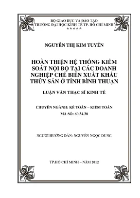 Luận văn hoàn thiện hệ thống kiểm soát nội bộ tại các doanh nghiệp chế biến xuất khẩu thủy sản ở tỉnh bình thuận