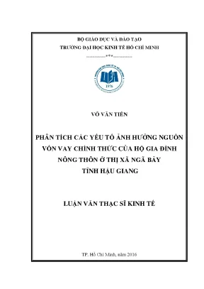 Luận văn phân tích các yếu tố ảnh hưởng nguồn vốn vay chính thức của hộ gia đình nông thôn ở thị xã ngã bảy tỉnh hậu giang