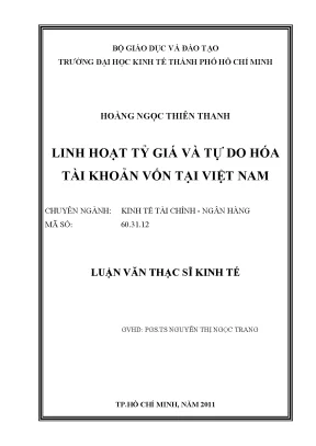 Luận văn linh hoạt tỷ giá và tự do hóa tài khoản vốn tại việt nam