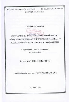 Luận văn thạc sĩ tài chính ngân hàng chất lượng tín dụng đối với nhóm khách hàng liên quan tại ngân hàng thương mại cổ phần đầu tư và phát triển việt nam chi nhánh sở giao dịch