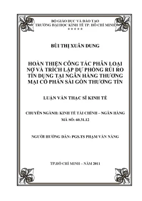Luận văn hoàn thiện công tác phân loại nợ và trích lập dự phòng rủi ro tín dụng tại ngân hàng thương mại cổ phần sài gòn thương tín