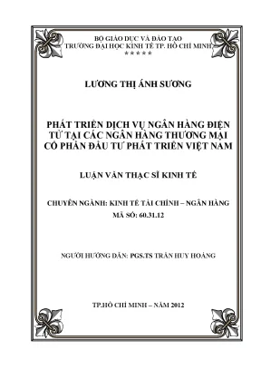 Luận văn phát triển dịch vụ ngân hàng điện tử tại các ngân hàng thương mại cố phần đầu tư và phát triển việt nam