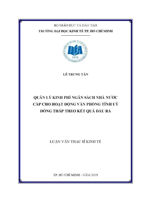 Luận văn quản lý kinh phí ngân sách nhà nước cấp cho hoạt động văn phòng tỉnh ủy đồng tháp theo kết quả đầu ra