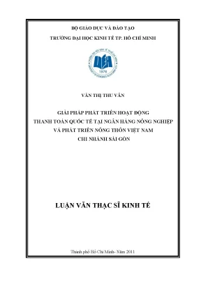 Luận văn giải pháp phát triển hoạt động thanh toán quốc tế tại ngân hàng nông nghiệp và phát triển nông thôn việt nam chi nhánh sài gòn