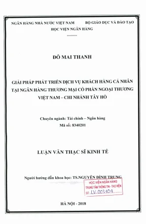 Luận văn thạc sĩ tài chính ngân hàng giải pháp phát triển dịch vụ khách hàng cá nhân tại ngân hàng thương mại cổ phần ngoại thương việt nam chi nhánh tây hồ
