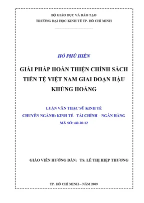 Luận văn giải pháp hoàn thiện chính sách tiền tệ việt nam giai đoạn hậu khủng hoảng luận văn thạc sĩ