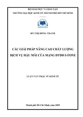 Luận văn các giải pháp nâng cao chất lượng dịch vụ hậu mãi của mạng đtdđ s fone