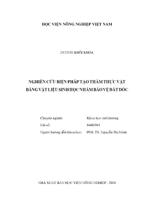 Nghiên cứu biện pháp tạo thảm thực vật bằng vật liệu sinh học nhằm bảo vệ đất dốc
