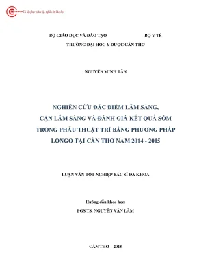 1891 nghiên cứu đặc điểm lâm sàng cận lâm sàng và đánh giá kết quả sớm trong phẫu thuật trĩ bằng longo tại cần thơ năm 2014 2015
